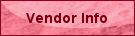 Vendor Info